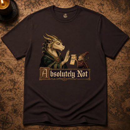 ABSOLUTELY NOT T-SHIRT
