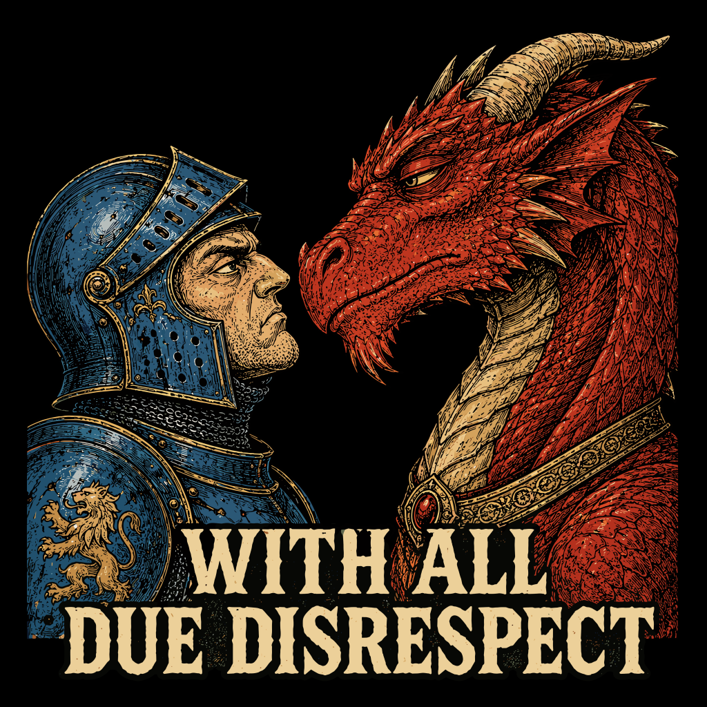WITH ALL DUE DISRESPECT T-SHIRT