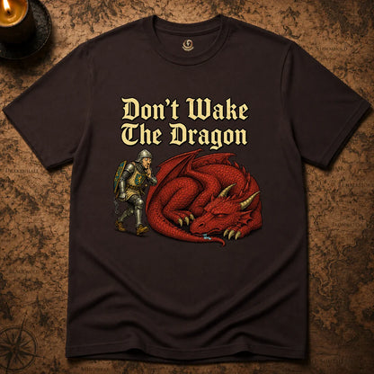 DON'T WAKE THE DRAGON T-SHIRT