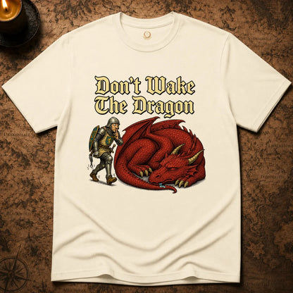 DON'T WAKE THE DRAGON T-SHIRT
