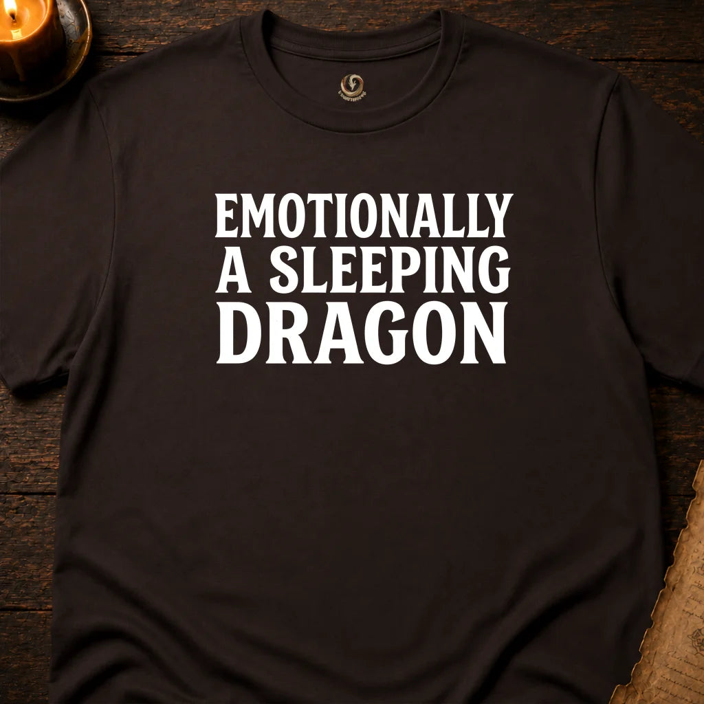 EMOTIONALLY A SLEEPING DRAGON T-SHIRT