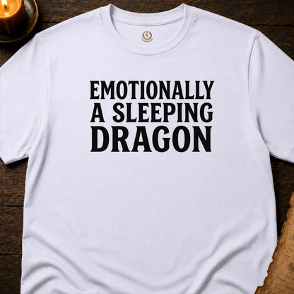 EMOTIONALLY A SLEEPING DRAGON T-SHIRT