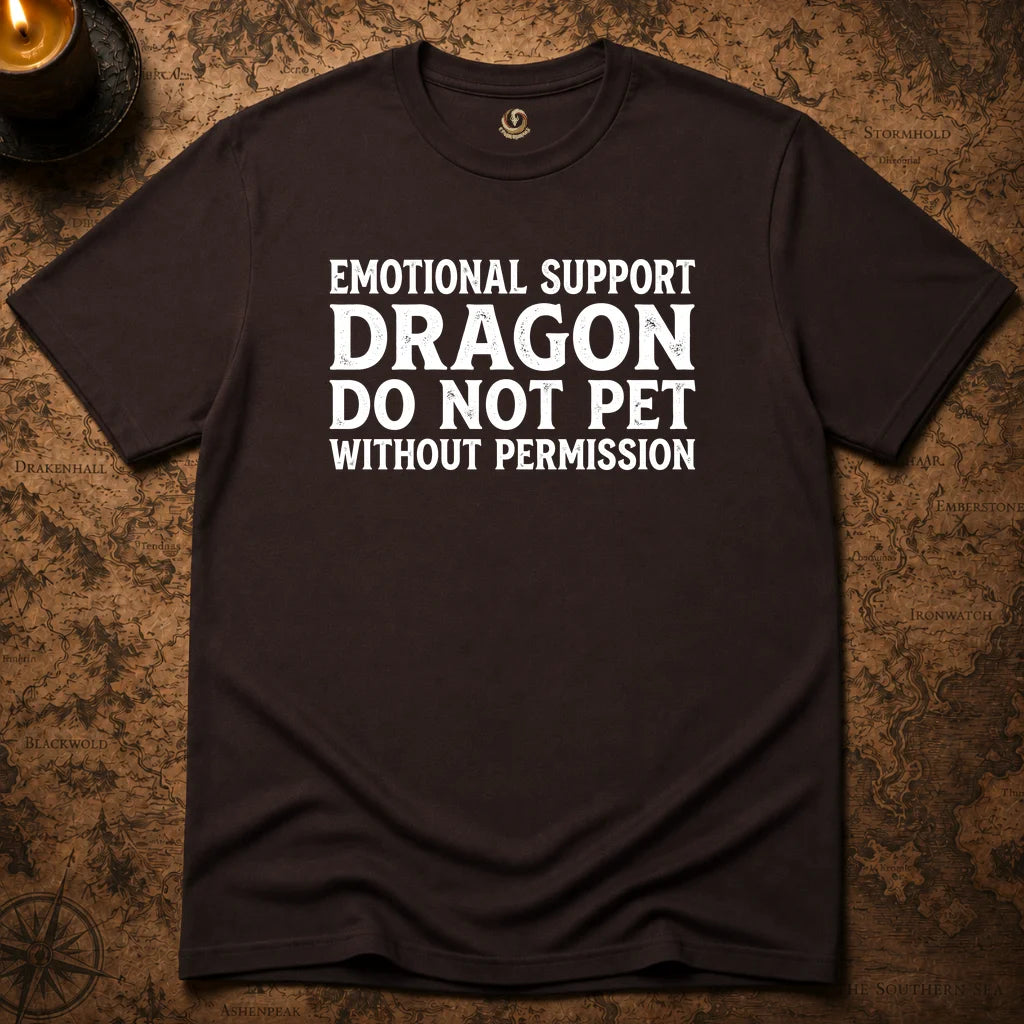 EMOTIONAL SUPPORT DRAGON T-SHIRT