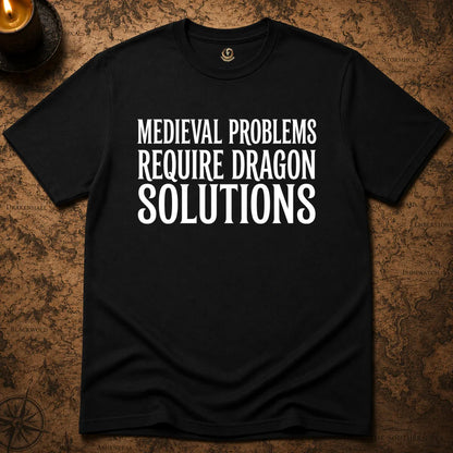 MEDIEVAL PROBLEMS T-SHIRT