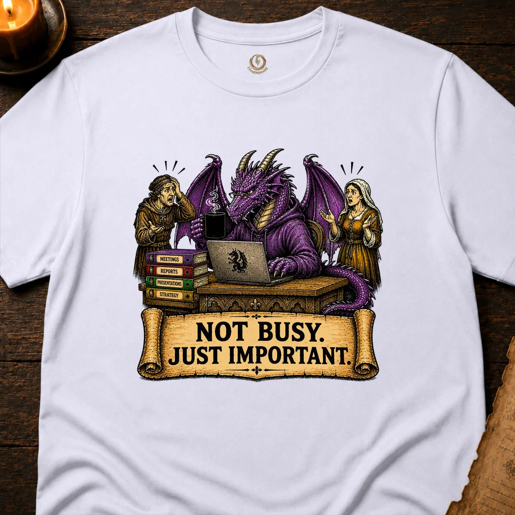 NOT BUSY. JUST IMPORTANT T-SHIRT