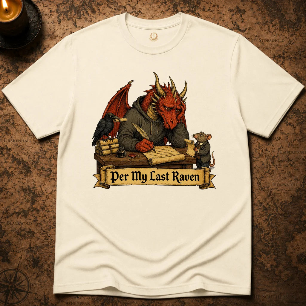 PER MY LAST RAVEN T-SHIRT