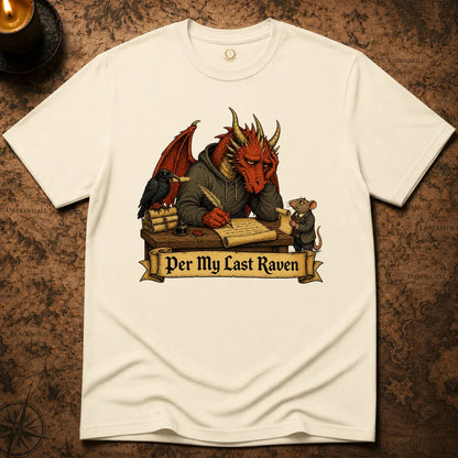 PER MY LAST RAVEN T-SHIRT