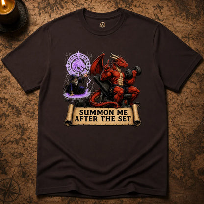 SUMMON ME AFTER THE SET T-SHIRT