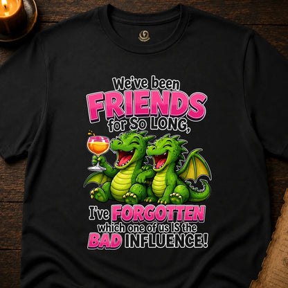 BAD INFLUENCE DRAGON FRIENDS T-SHIRT
